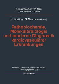 Produktbild: Pathobiochemie, Molekularbiologie und moderne Diagnostik kardiovaskul&auml;rer Erkrankungen
