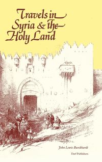 Bild vom Artikel Travels in Syria and the Holy Land vom Autor Johann Ludwig Burckhardt