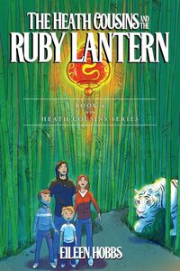 Produktbild: The Heath Cousins and the Ruby Lantern