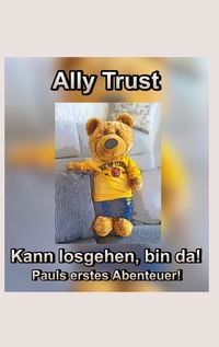 Produktbild: Kann losgehen, bin da! Pauls erstes Abenteuer!