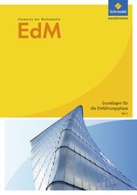Produktbild: Elemente der Mathematik SII - Arbeitshefte Grundlagen f&uuml;r die Einf&uuml;hrungsphase Ausgabe 2012