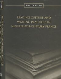 Produktbild: Reading Culture & Writing Practices in Nineteenth-Century France