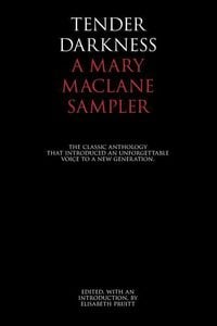 Produktbild: Tender Darkness: A Mary MacLane Sampler