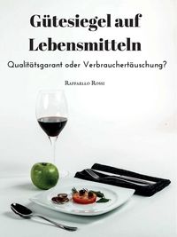 Produktbild: G&uuml;tesiegel auf Lebensmitteln