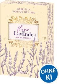 Produktbild: Fleur de Lavande (Band 2) - Wie du strahlst