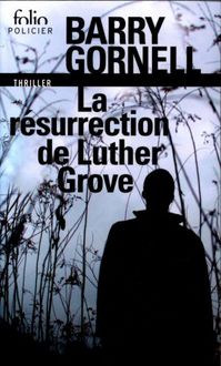 Produktbild: La r&eacute;surrection de Luther Grove