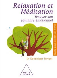 Produktbild: Relaxation et m&eacute;ditation : trouver son &eacute;quilibre &eacute;motionnel