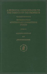Produktbild: Bilingual Concordance to the Targum of the Prophets, Volume 21 Introduction, Additions and Corrections, Indices