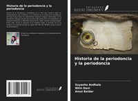 Produktbild: Historia de la periodoncia y la periodoncia