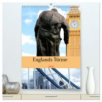 Produktbild: Englands T&uuml;rme (hochwertiger Premium Wandkalender 2026 DIN A2 hoch), Kunstdruck in Hochglanz