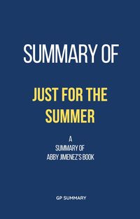 Produktbild: Summary of Just for the Summer by Abby Jimenez