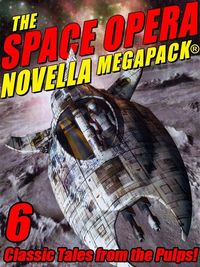 Produktbild: The Space Opera Novella MEGAPACK&reg;
