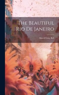 Produktbild: The Beautiful Rio de Janeiro