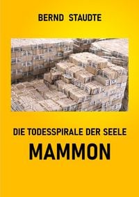 Produktbild: Die Todesspirale der Seele - Mammon