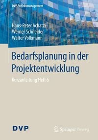 Produktbild: Bedarfsplanung in der Projektentwicklung