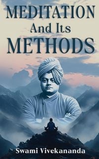 Produktbild: Meditation and Its Methods