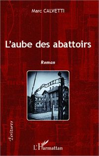 Produktbild: L'aube des abattoirs