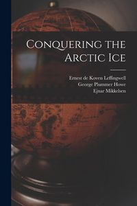 Produktbild: Conquering the Arctic Ice