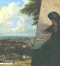 Produktbild: Impressions Picturales de Durer a Rops: Quartiers D Ete du Musee D