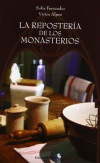 Produktbild: La reposter&iacute;a de los monasterios