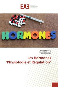 Produktbild: Les Hormones "Physiologie et R&eacute;gulation"