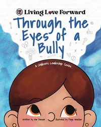 Produktbild: Through the Eyes of a Bully