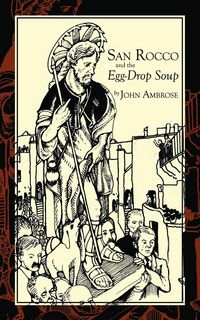 Produktbild: San Rocco and the Egg-Drop Soup