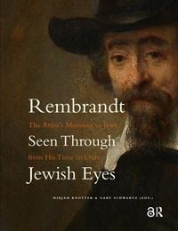 Produktbild: Rembrandt Seen Through Jewish Eyes
