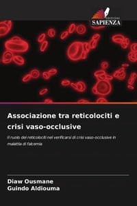 Produktbild: Associazione tra reticolociti e crisi vaso-occlusive