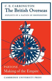 Produktbild: The British Overseas, Part 1, Making of the Empire