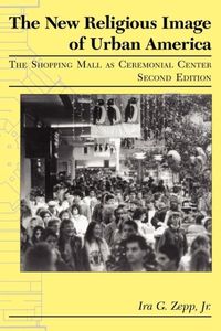 Produktbild: The New Religious Image of Urban America, Second Edition