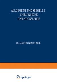 Produktbild: Allgemeine und Spezielle Chirurgische Operationslehre