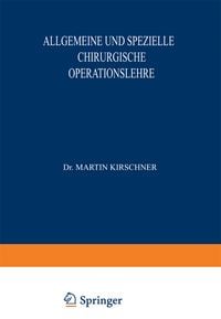 Produktbild: Allgemeine und Spezielle Chirurgische Operationslehre