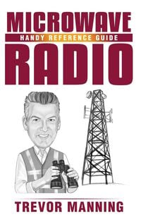 Produktbild: MICROWAVE RADIO Handy Reference Guide