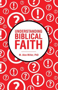 Produktbild: Understanding Biblical Faith