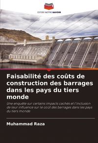Produktbild: Faisabilit&eacute; des co&ucirc;ts de construction des barrages dans les pays du tiers monde