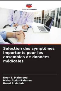 Produktbild: S&eacute;lection des sympt&ocirc;mes importants pour les ensembles de donn&eacute;es m&eacute;dicales