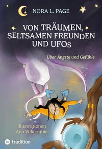 Produktbild: Von Tr&auml;umen, seltsamen Freunden und Ufos