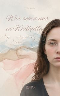 Produktbild: Wir sehen uns in Walhalla