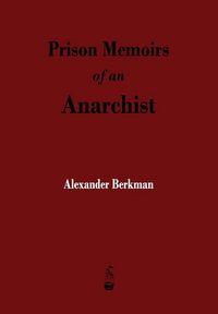 Produktbild: Prison Memoirs of an Anarchist