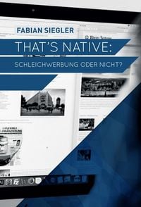 Produktbild: That's native: Schleichwerbung oder nicht?