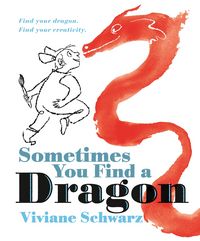 Produktbild: Sometimes You Find a Dragon