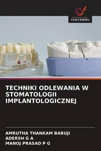 Produktbild: TECHNIKI ODLEWANIA W STOMATOLOGII IMPLANTOLOGICZNEJ