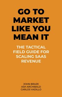 Produktbild: Go To Market Like You Mean It