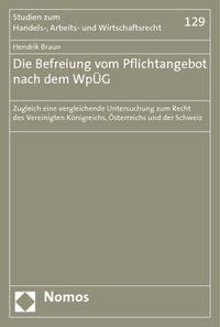 Produktbild: Die Befreiung vom Pflichtangebot nach dem Wp&Uuml;G