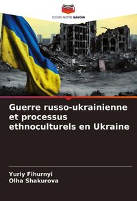 Produktbild: Guerre russo-ukrainienne et processus ethnoculturels en Ukraine