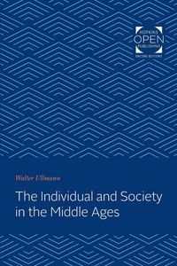 Produktbild: The Individual and Society in the Middle Ages