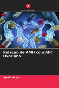 Produktbild: Rela&ccedil;&atilde;o de AMH com AFC Ovariano
