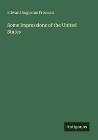 Produktbild: Some Impressions of the United States