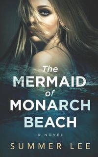 Produktbild: The Mermaid of Monarch Beach